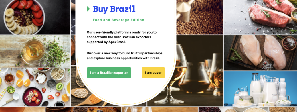 exportação de alimentos e bebidas Brasil ApexBrasil BuyBrasil